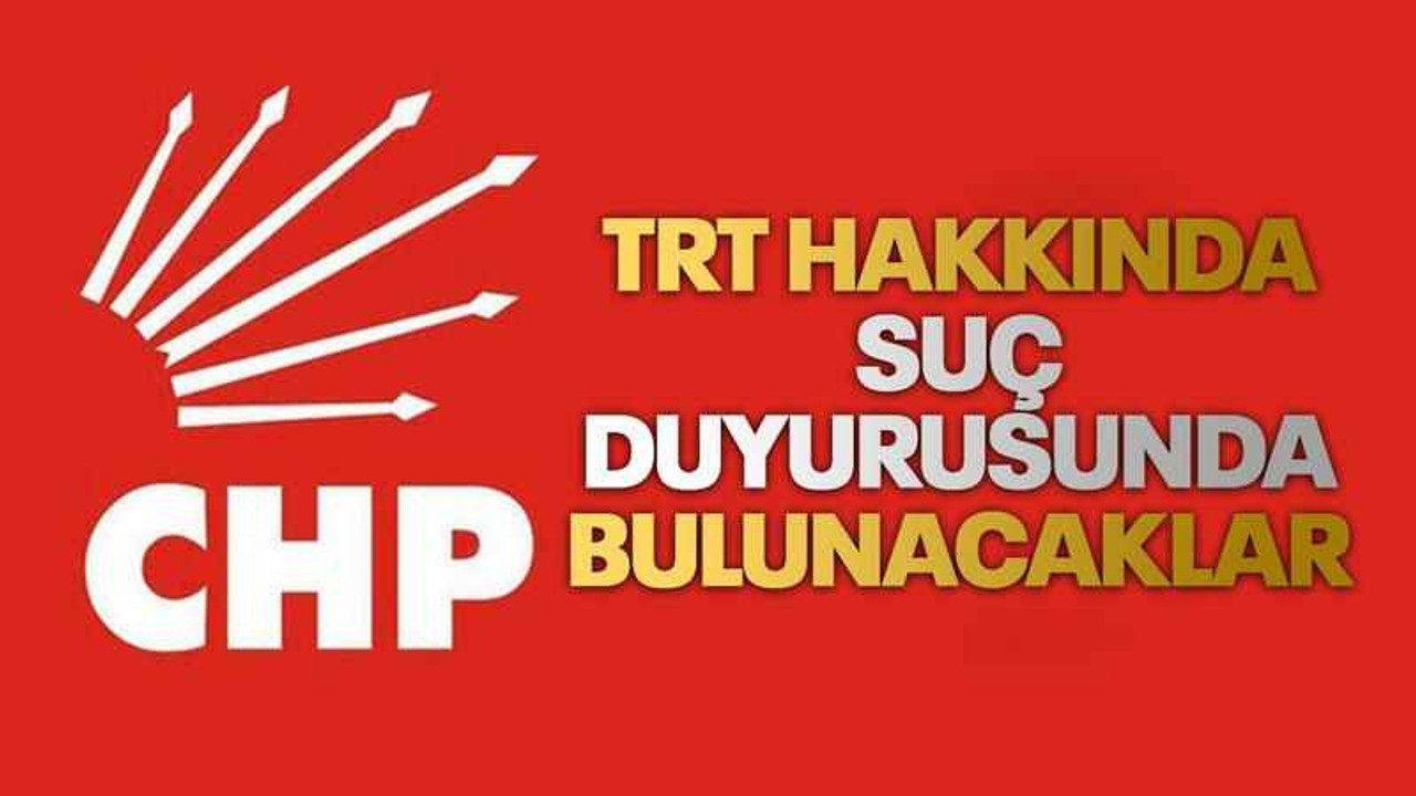 TRT hakkında suç duyurusunda bulunacaklar